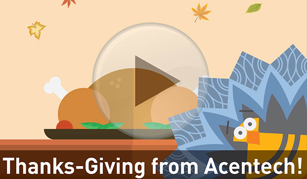 A cartoon image of a turkey and a thanksgiving feast, "Happy Thanksgiving from Acentech"