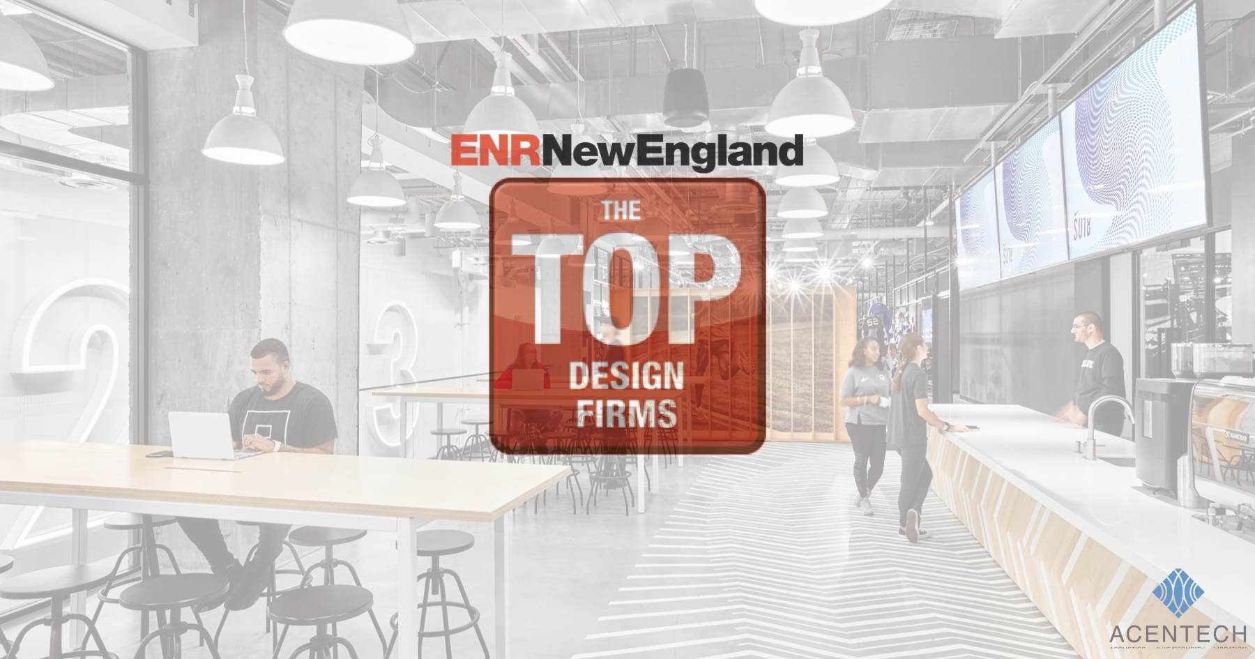 ENR New England Top design firm logo in the center of a photo of a corporate commercial cafe