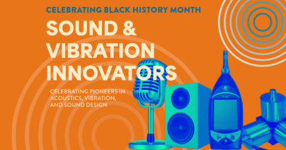 Sound & Vibration Innovators – Black History Month 2026